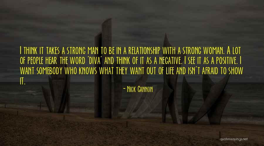 Positive Relationship Quotes By Nick Cannon Positive Relationship Quotes By Nick Cannon