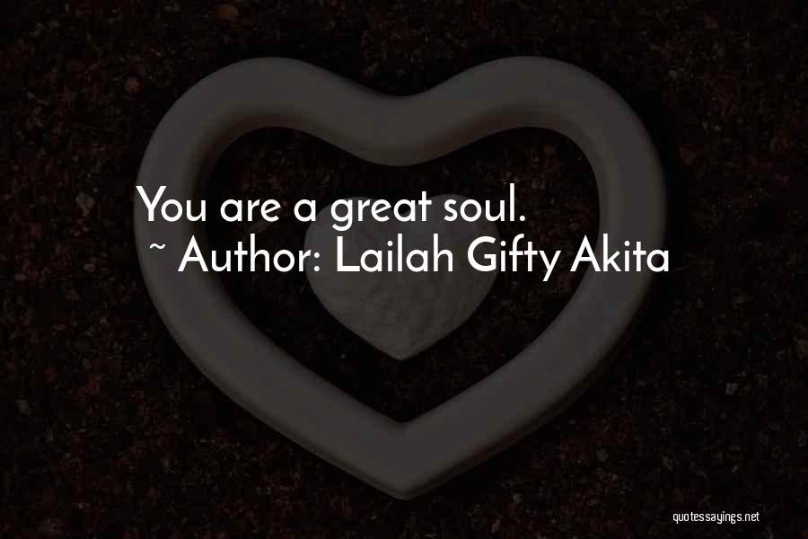 Positive Self Affirmations Quotes By Lailah Gifty Akita