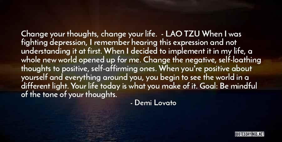 Positive Self Affirming Quotes By Demi Lovato