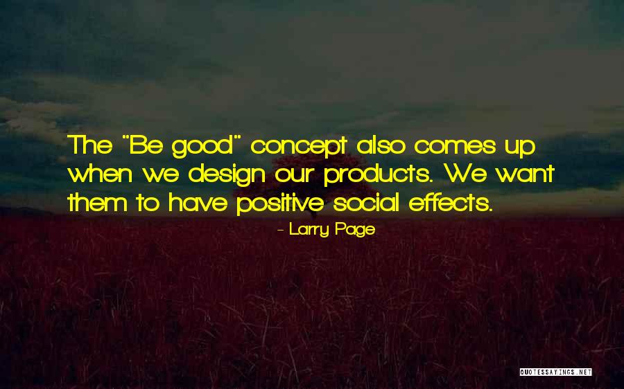 Positive Self Concept Quotes By Larry Page