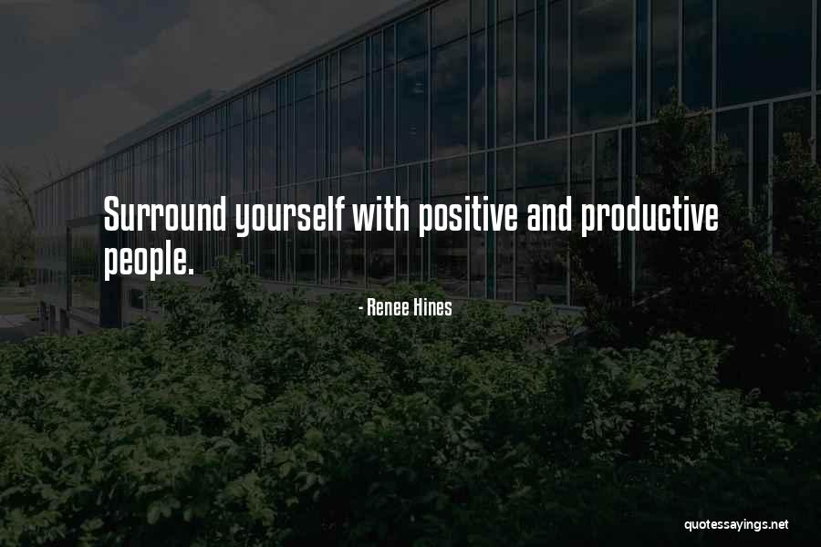 Positive Self Esteem Quotes By Renee Hines Positive Self Esteem Quotes By Renee Hines