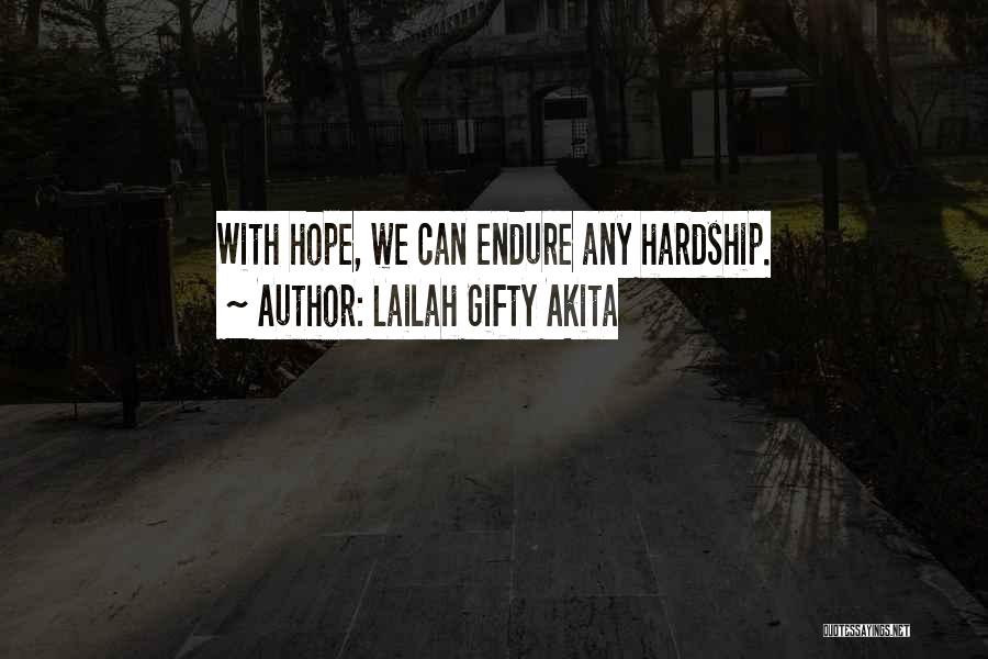 Positive Self Help Quotes By Lailah Gifty Akita