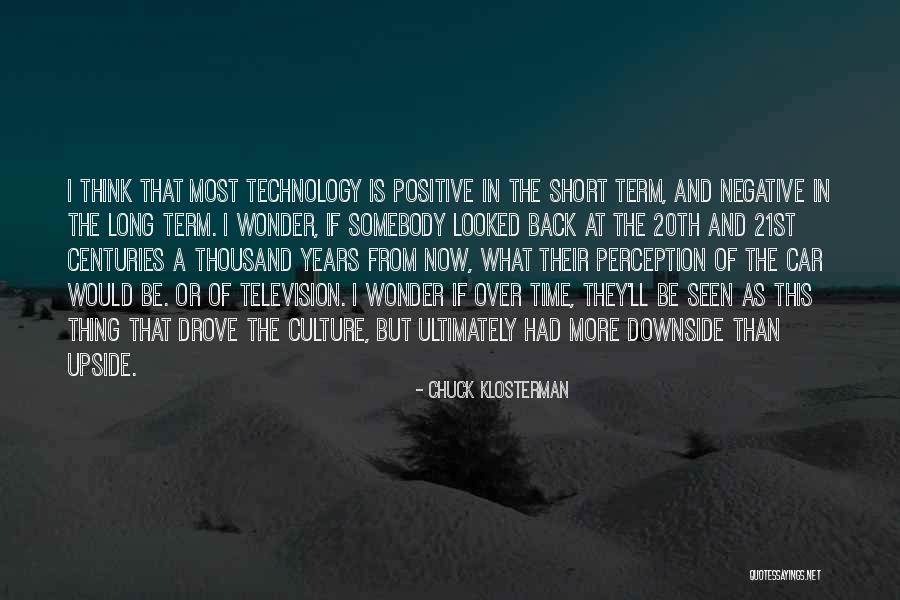 Positive Short Quotes By Chuck Klosterman Positive Short Quotes By Chuck Klosterman