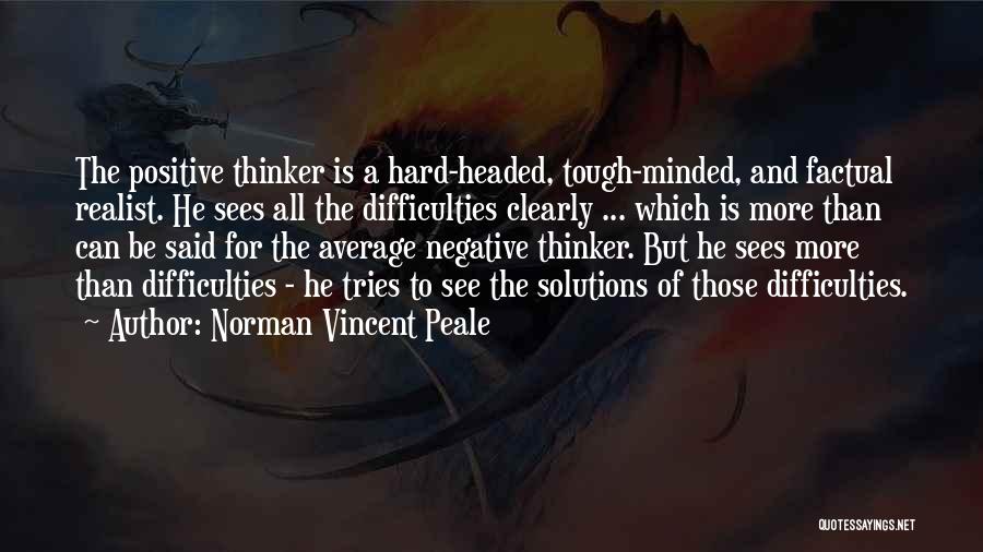 Positive Solutions Quotes By Norman Vincent Peale