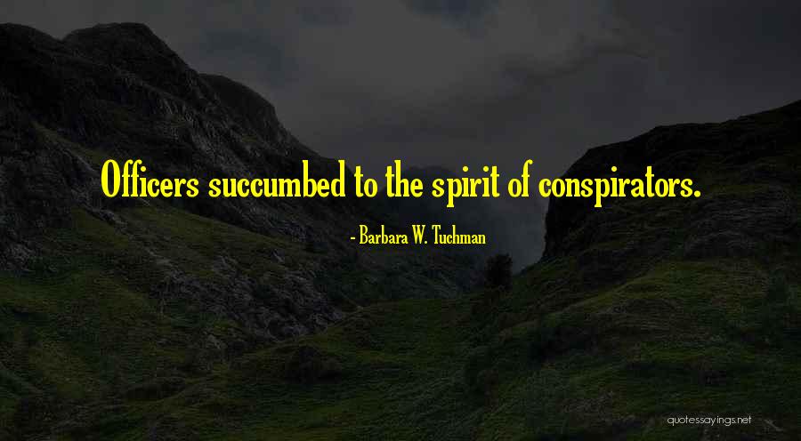 Positive Sunrise Upbeat Quotes By Barbara W. Tuchman