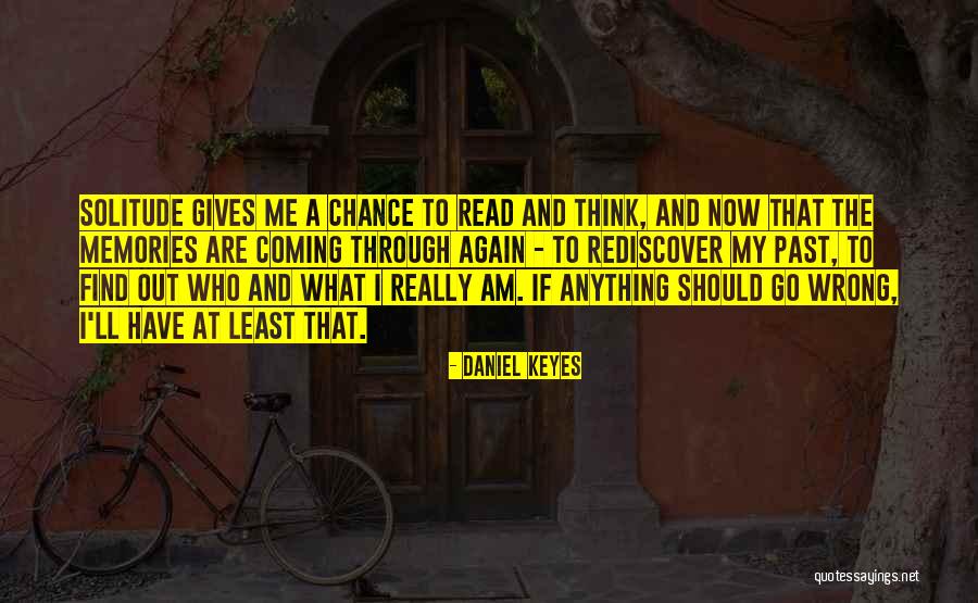 Positive Sunrise Upbeat Quotes By Daniel Keyes
