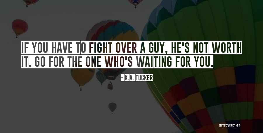 Positive Tea Time Quotes By K.A. Tucker Positive Tea Time Quotes By K.A. Tucker