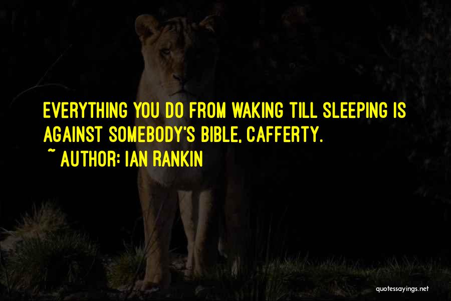 Positive Testing Quotes By Ian Rankin