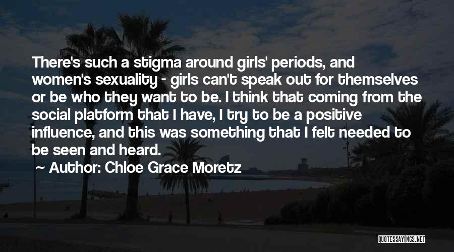 Positive Think Quotes By Chloe Grace Moretz