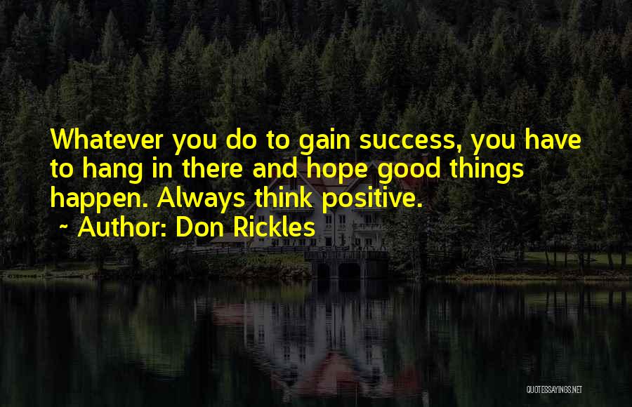 Positive Think Quotes By Don Rickles
