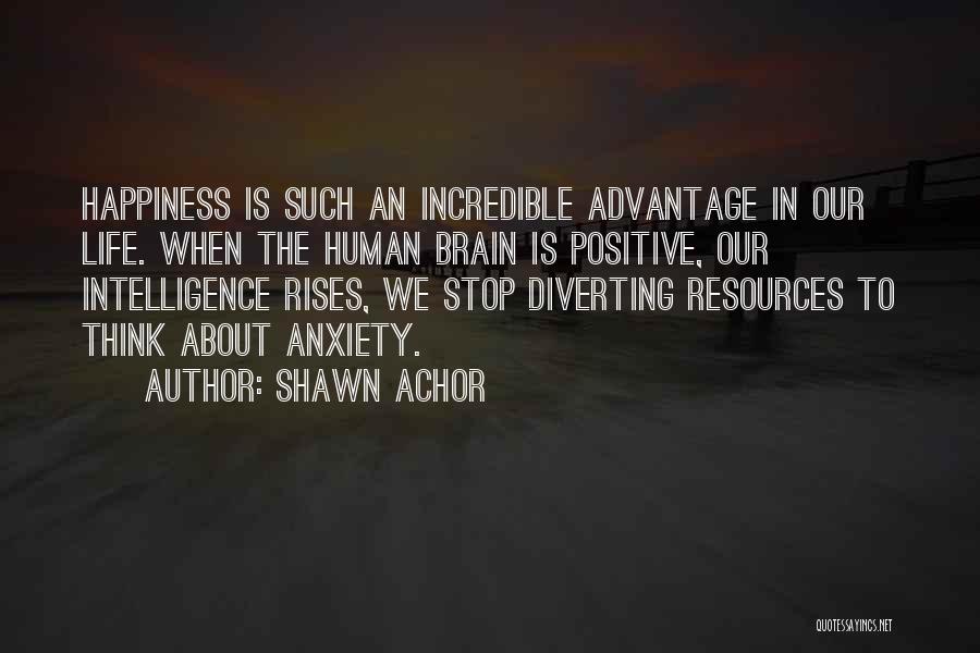 Positive Think Quotes By Shawn Achor