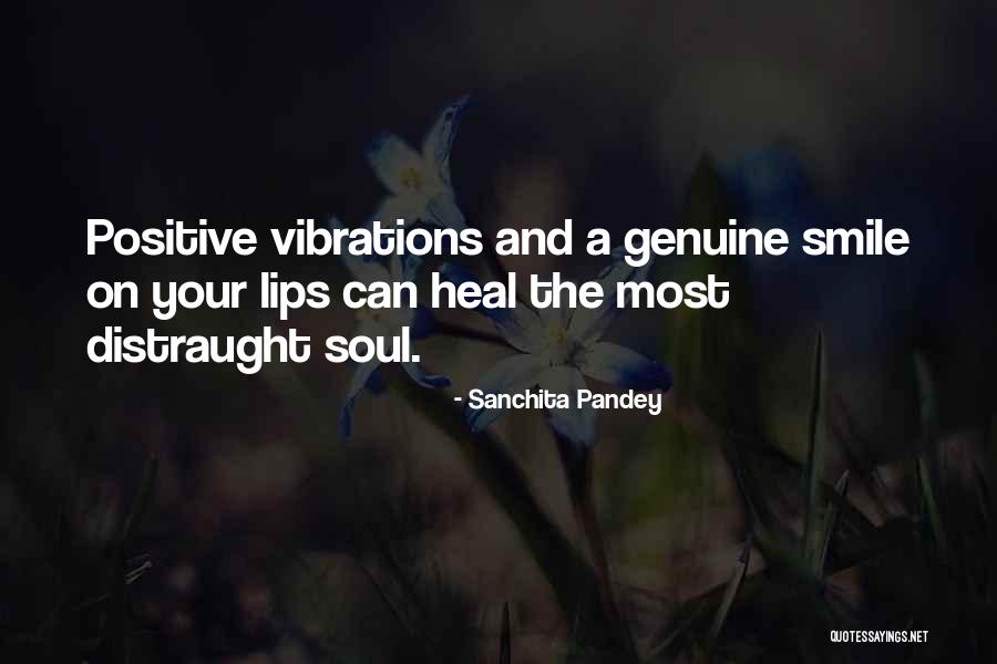 Positive Thinking And Healing Quotes By Sanchita Pandey Positive Thinking And Healing Quotes By Sanchita Pandey