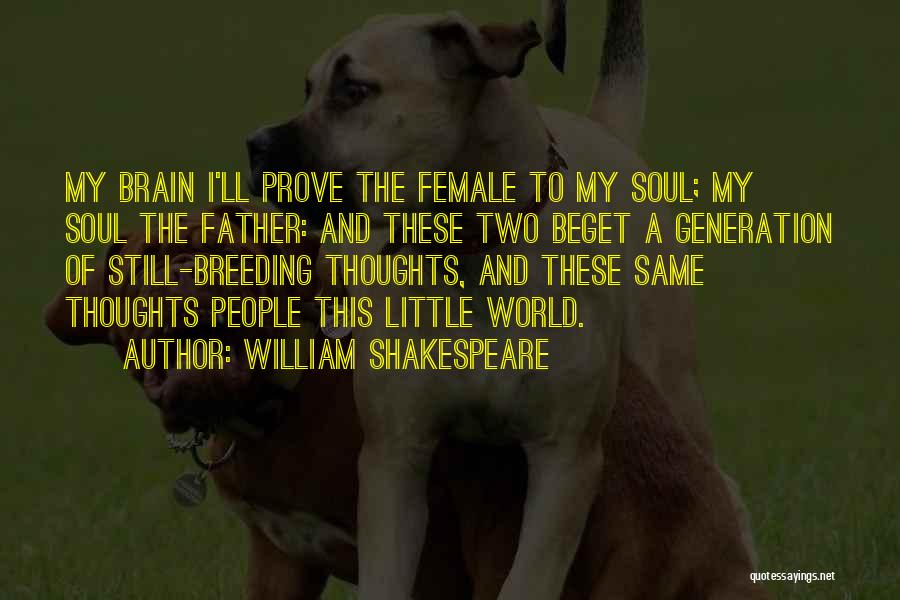 Positive Thinking And Quotes By William Shakespeare