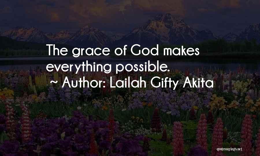 Positive Thinking God Quotes By Lailah Gifty Akita