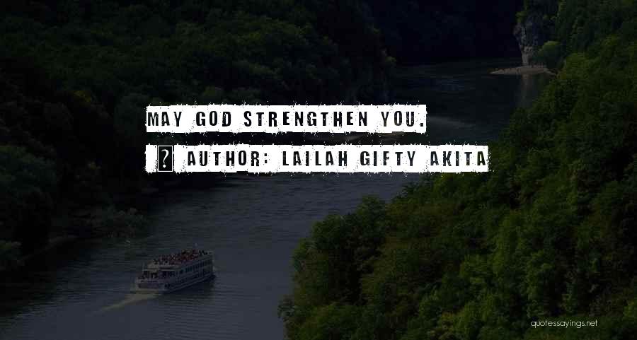 Positive Thinking God Quotes By Lailah Gifty Akita