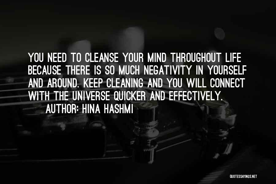 Positive Thinking In Life Quotes By Hina Hashmi