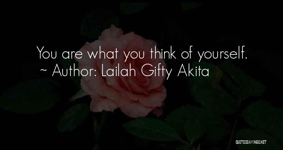 Positive Thinking Love Quotes By Lailah Gifty Akita