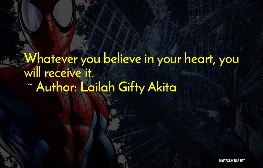 Positive Thinking Love Quotes By Lailah Gifty Akita