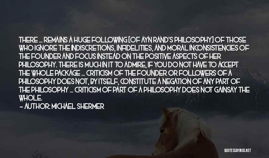 Positive Thinking Philosophy Quotes By Michael Shermer