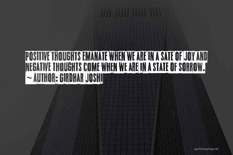 Positive Thinking Quotes By Girdhar Joshi
