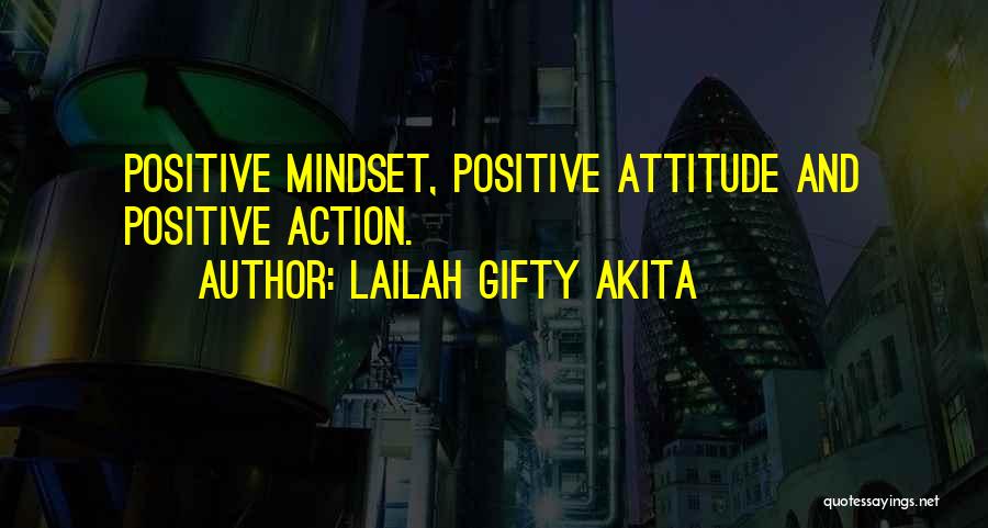 Positive Thinking Self Esteem Quotes By Lailah Gifty Akita