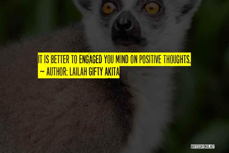 Positive Thinking Self Esteem Quotes By Lailah Gifty Akita