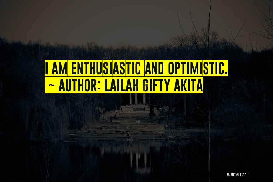Positive Thinking Self Esteem Quotes By Lailah Gifty Akita