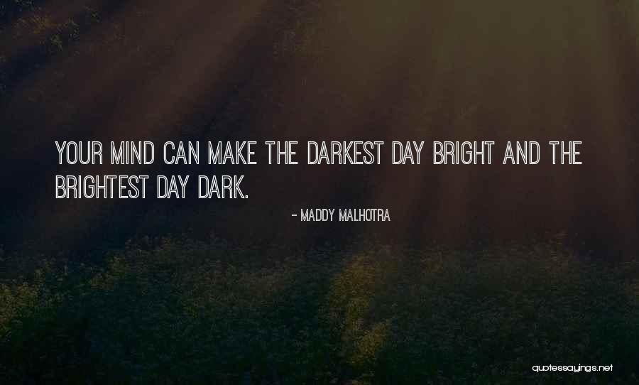 Positive Thinking Success Quotes By Maddy Malhotra