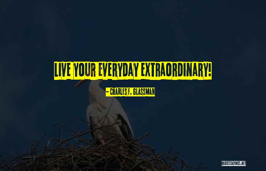 Positive Thoughts Quotes Quotes By Charles F. Glassman Positive Thoughts Quotes Quotes By Charles F. Glassman