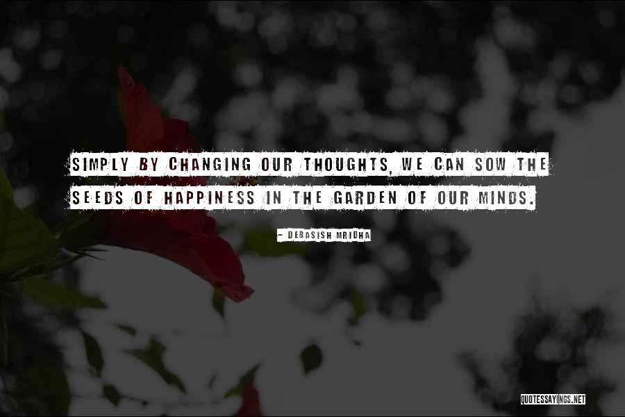 Positive Thoughts Quotes Quotes By Debasish Mridha Positive Thoughts Quotes Quotes By Debasish Mridha