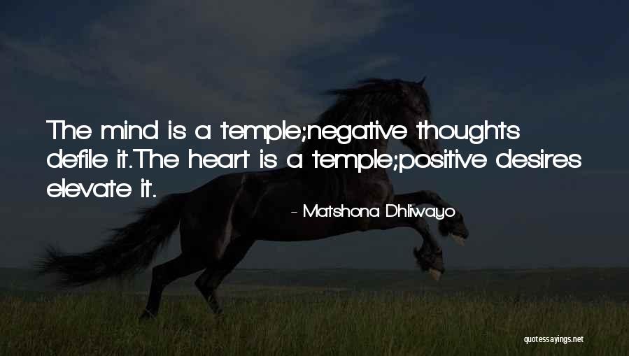 Positive Thoughts Quotes Quotes By Matshona Dhliwayo Positive Thoughts Quotes Quotes By Matshona Dhliwayo