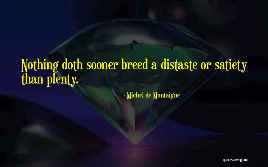 Positive Thursday Quotes By Michel De Montaigne