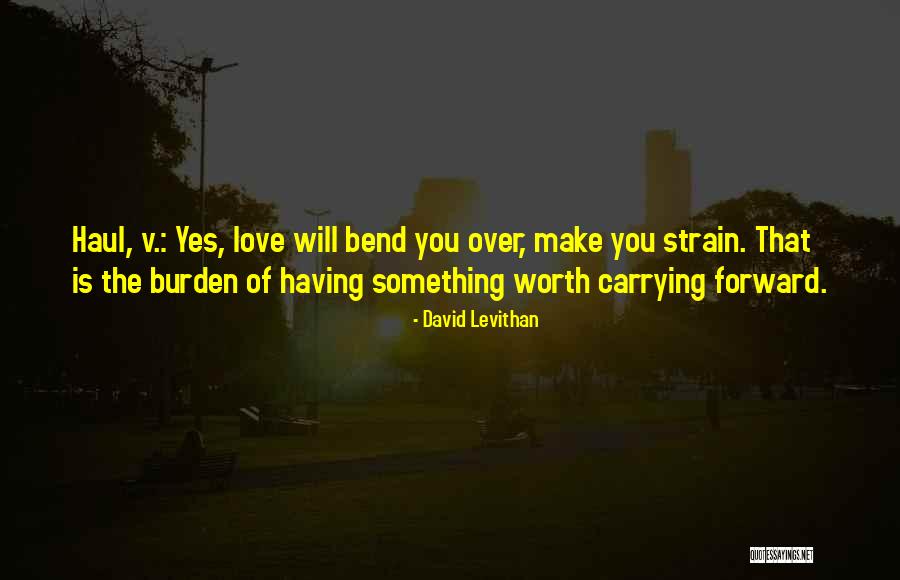 Positive Tiresome Quotes By David Levithan Positive Tiresome Quotes By David Levithan