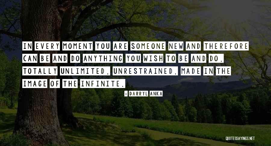 Positive Tuesday Quotes By Darryl Anka Positive Tuesday Quotes By Darryl Anka