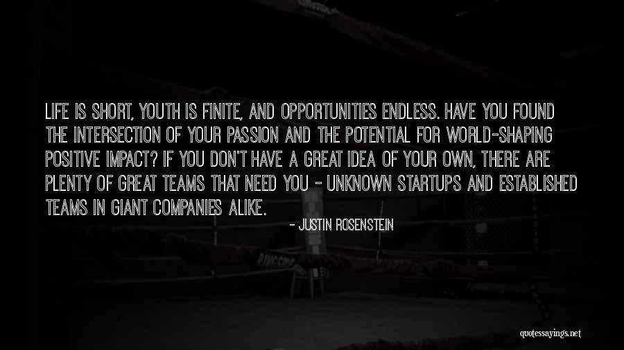 Positive Youth Quotes By Justin Rosenstein Positive Youth Quotes By Justin Rosenstein