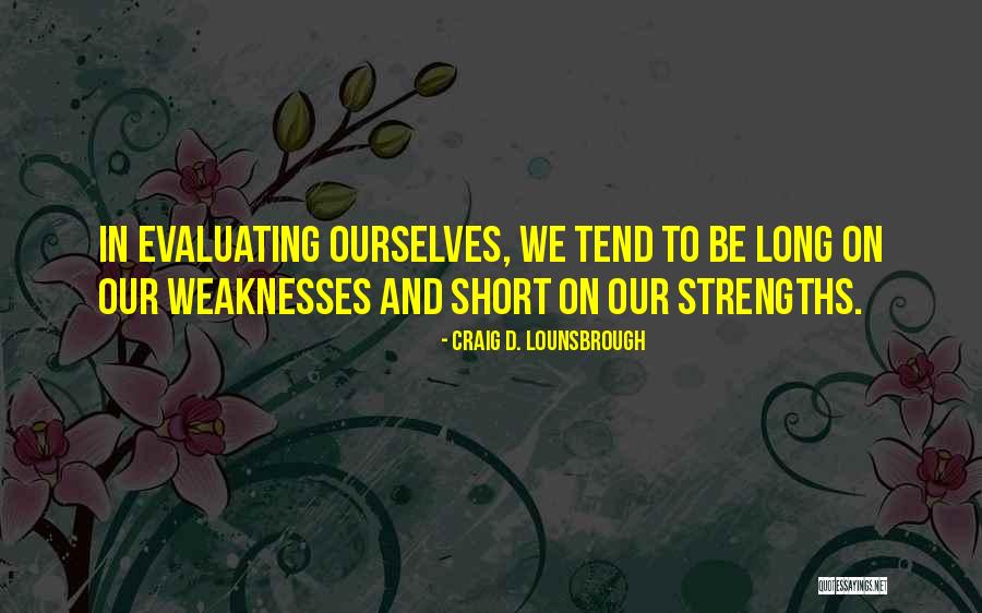 Positives And Negatives Quotes By Craig D. Lounsbrough Positives And Negatives Quotes By Craig D. Lounsbrough