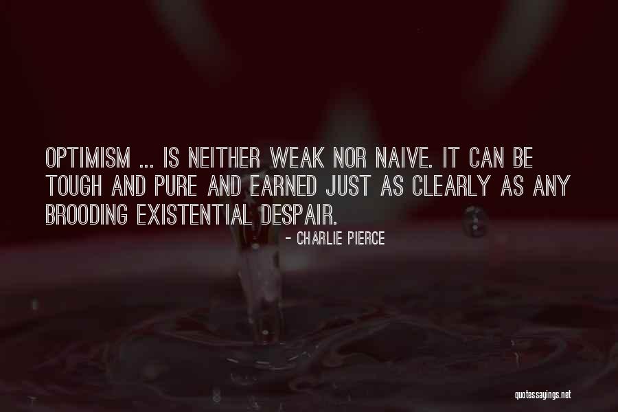 Positivism Comte Quotes By Charlie Pierce Positivism Comte Quotes By Charlie Pierce