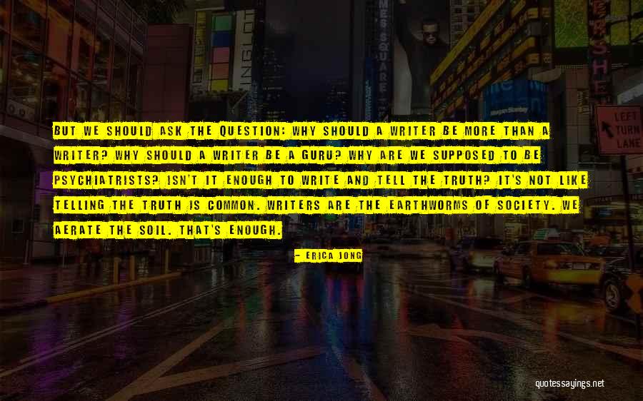 Positivistic Assumptions Quotes By Erica Jong Positivistic Assumptions Quotes By Erica Jong