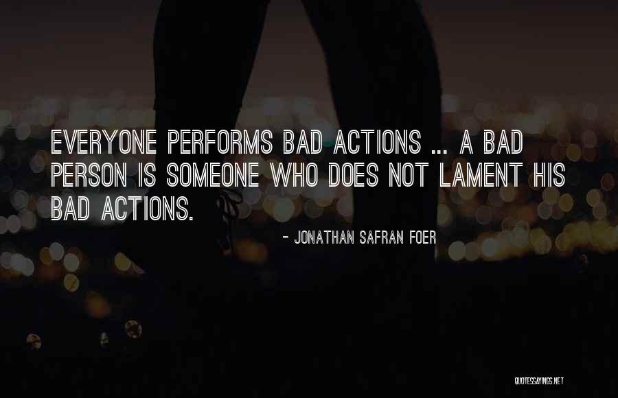 Positivistic Quotes By Jonathan Safran Foer Positivistic Quotes By Jonathan Safran Foer