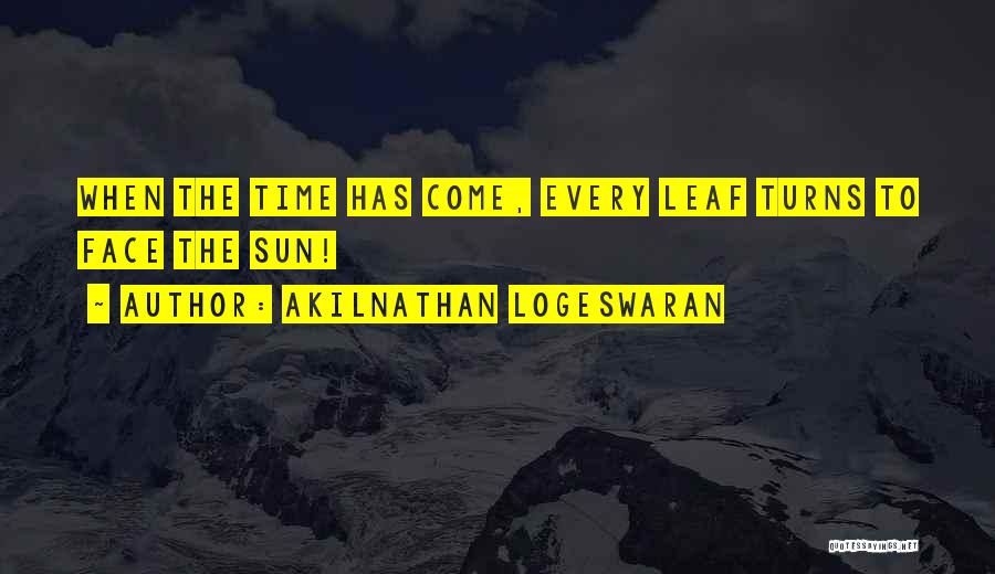 Positivity And Change Quotes By Akilnathan Logeswaran