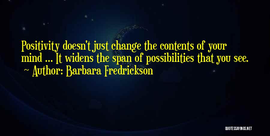 Positivity And Change Quotes By Barbara Fredrickson