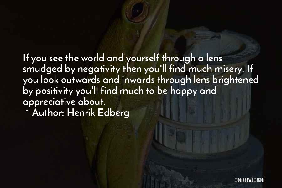 Positivity And Hope Quotes By Henrik Edberg