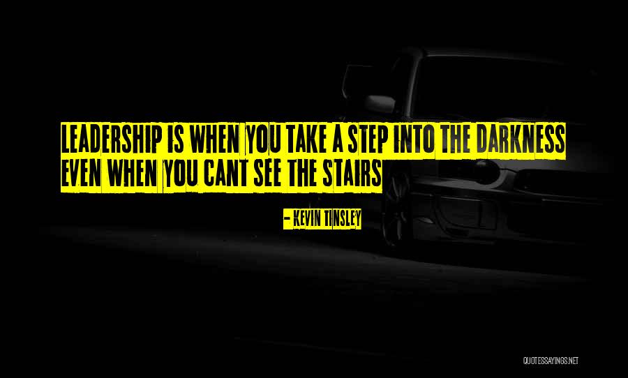 Positivity In Hard Times Quotes By Kevin Tinsley Positivity In Hard Times Quotes By Kevin Tinsley
