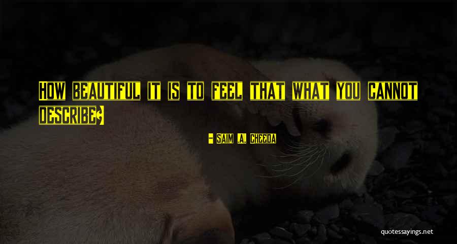 Positivity Love Quotes By Saim .A. Cheeda Positivity Love Quotes By Saim .A. Cheeda