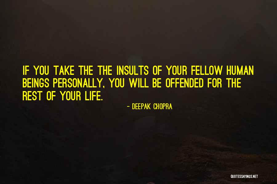 Positivity Of Life Quotes By Deepak Chopra Positivity Of Life Quotes By Deepak Chopra
