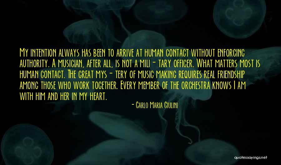 Positivity Project Quotes By Carlo Maria Giulini Positivity Project Quotes By Carlo Maria Giulini