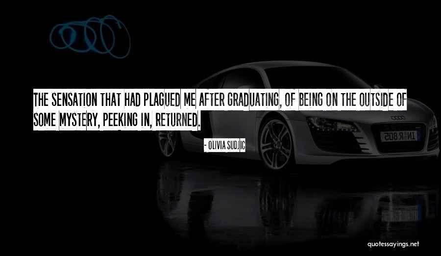 Positivity Project Quotes By Olivia Sudjic Positivity Project Quotes By Olivia Sudjic
