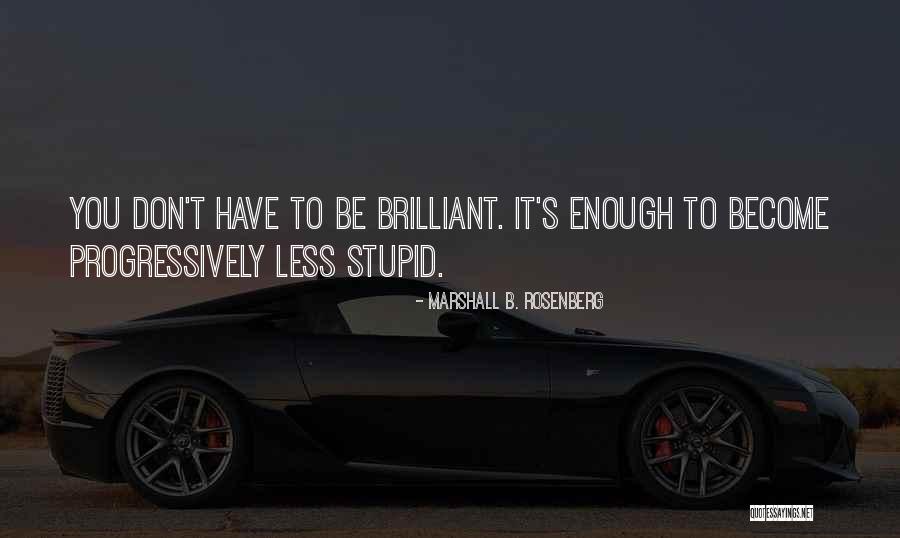 Poslad Bal K Quotes By Marshall B. Rosenberg Poslad Bal K Quotes By Marshall B. Rosenberg