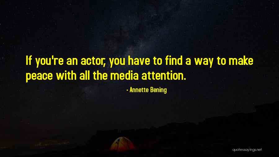 Poslati Neprijatelju Quotes By Annette Bening Poslati Neprijatelju Quotes By Annette Bening