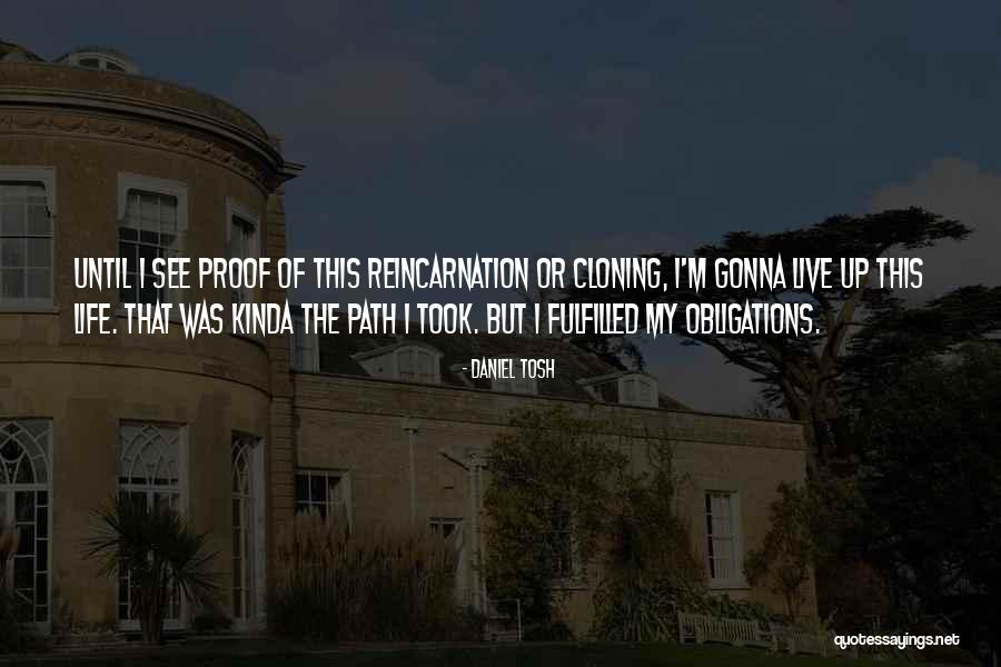 Poslati Neprijatelju Quotes By Daniel Tosh Poslati Neprijatelju Quotes By Daniel Tosh